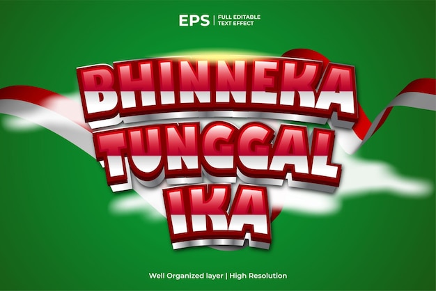 3d bhinneka tunggal ika editable text effect for indonesia independence day celebration