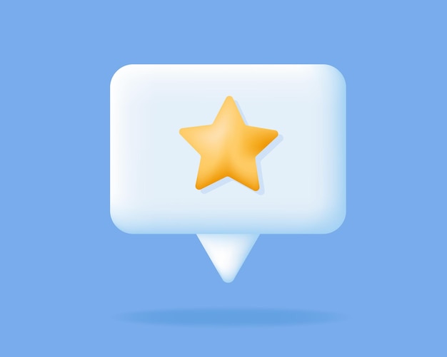 3d Chat bubble with yellow star Customer rating feedback network communication social media bubble