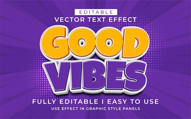 3D 編集可能な Good Vibes テキストエフェクト