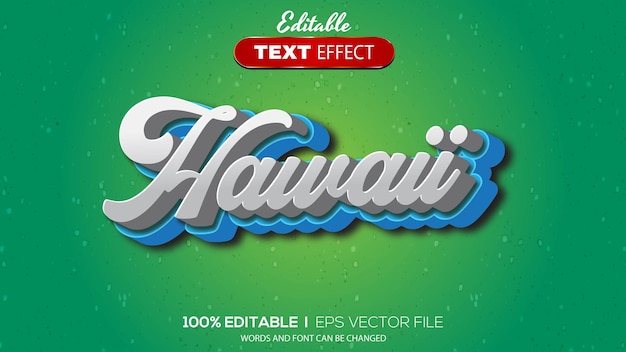 3D editable text effect hawaii theme