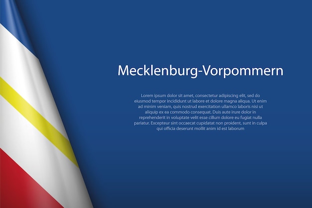 3d flag mecklenburgvorpommern state of germany isolated on background with copyspace