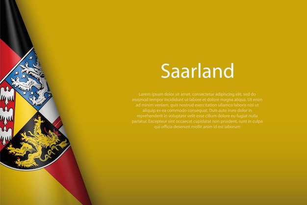 Vector 3d flag saarland state of germany isolated on background with copyspace