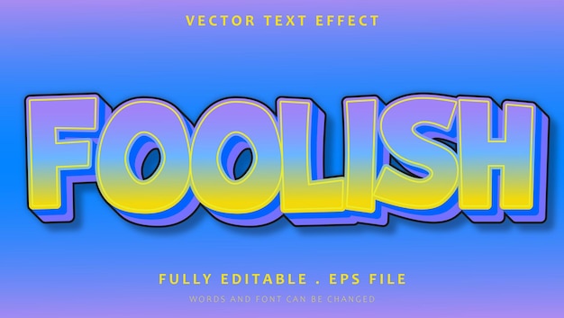 3d Gradient Modern Word Foolish Editable Text Effect Design