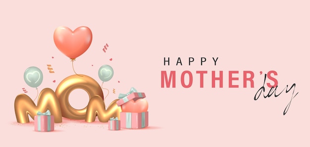 3D Happy Mother's Day for Greeting Card Mom balloon words with gift boxes Vector Illustration