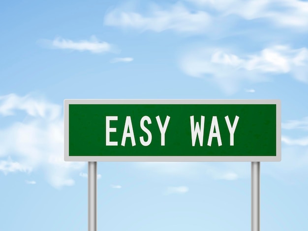 Vector 3d illustration easy way road sign