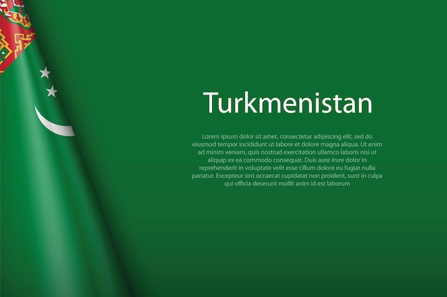 Vettore 3d bandiera nazionale del turkmenistan isolata sullo sfondo con copyspace