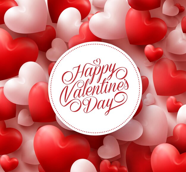 3D Realistic Red Hearts Background with Happy Valentines Day Greetings