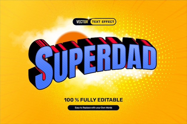 Vector 3d super dad text effect