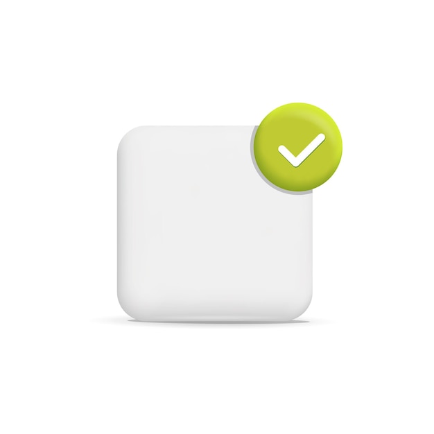 Vector 3d vector realistic render white square speech bubble push notification green check mark icon design