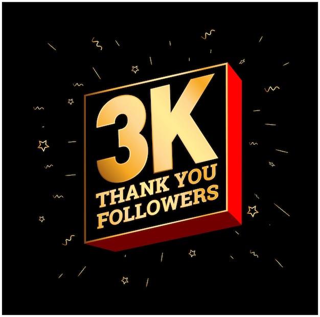 3K thank you followers in golden text 3000 followers thanks post