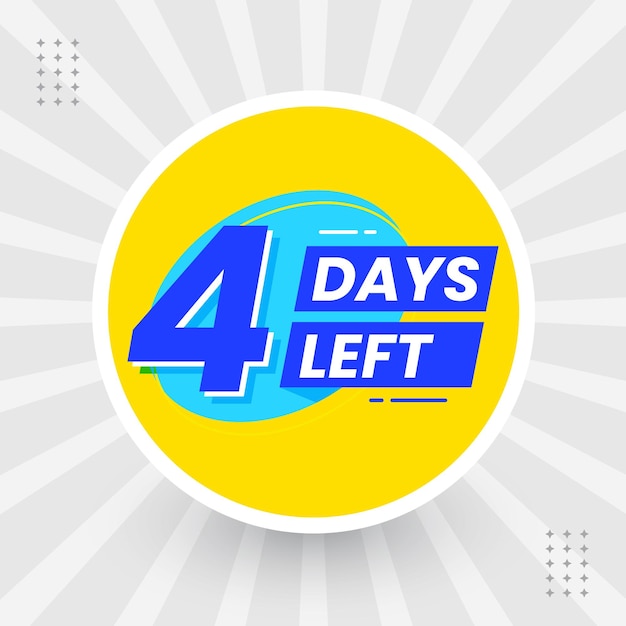 4 day left design for online shopping Promotional number of days left