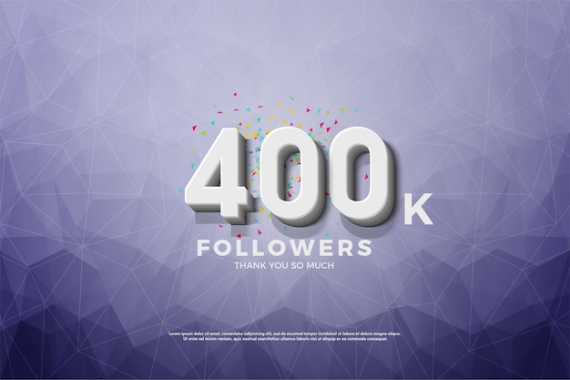 400k followers with 3D numbers appearing in the background