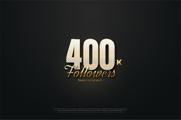 Vector 400k followers with gold speckled numbers