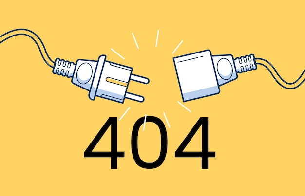 404 error Disconnecting the electrical plug and socket
