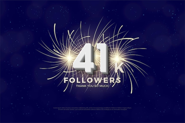 41k followers with celebration fireworks sparks illustration.