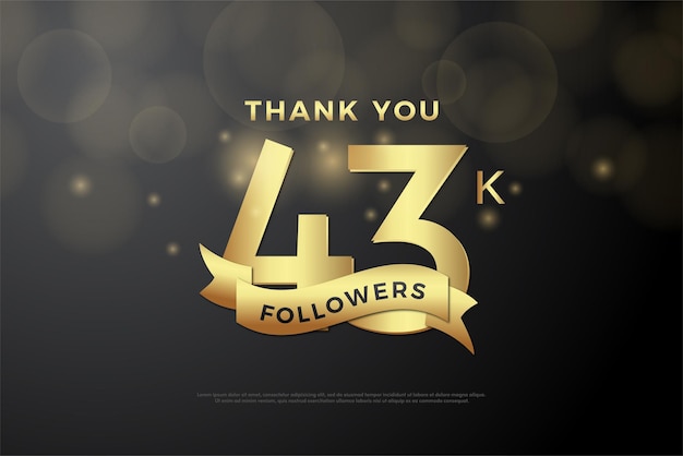 43k followers with big gold number and gold band.