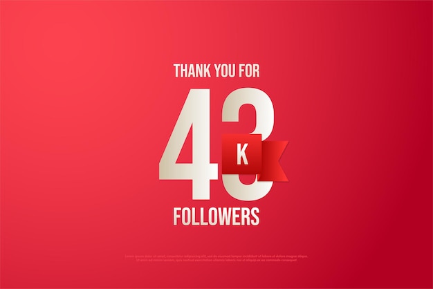 43k followers with only red and white number colors.