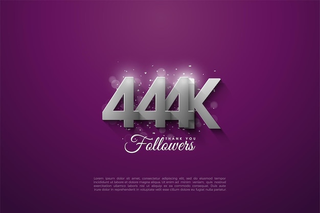 444k follower con illustrazione di numeri d'argento 3d