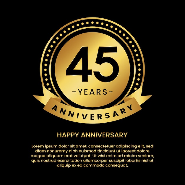 45 years anniversary banner with luxurious golden circles and halftone on a black background and replaceable text speech