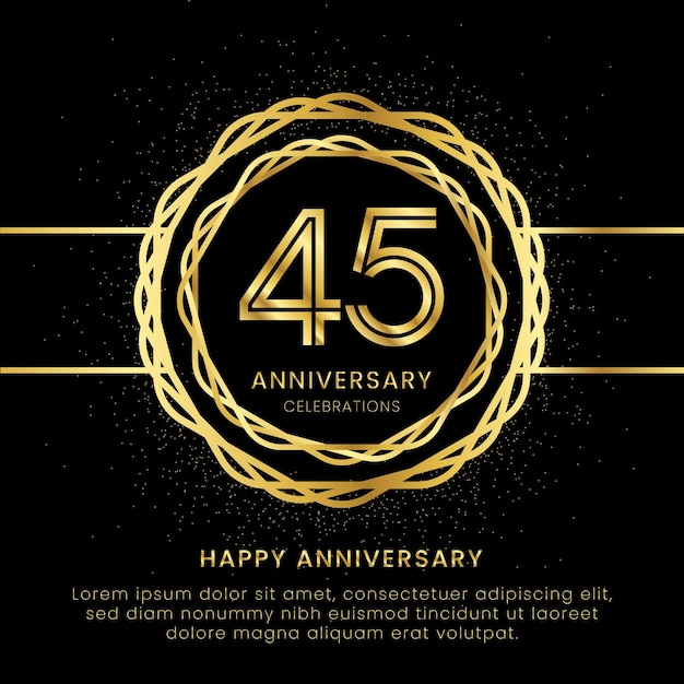 45 years anniversary with a golden number golden glitters and a golden circle rope on a black background Circle a gold hexagon with glitter