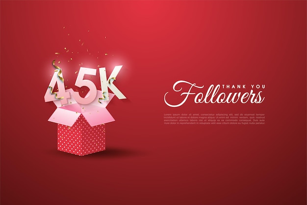 45k followers with an open gift box.