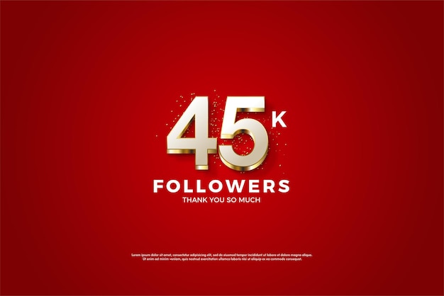 45k followers with silver 3d numbers