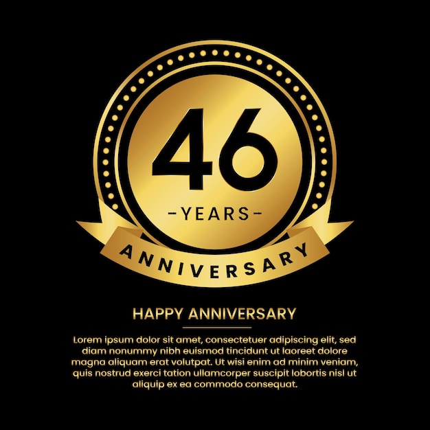 46 years anniversary banner with luxurious golden circles and halftone on a black background and replaceable text speech