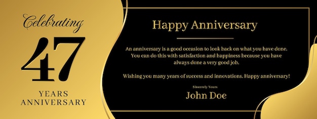 47 years anniversary a banner speech anniversary template with a gold background combination of black and text that can be replaced