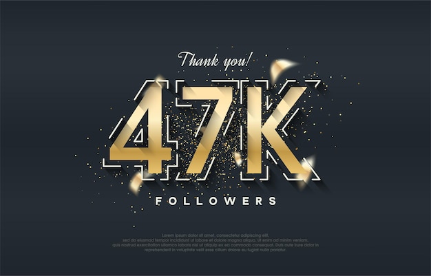 47k followers design with shiny gold color