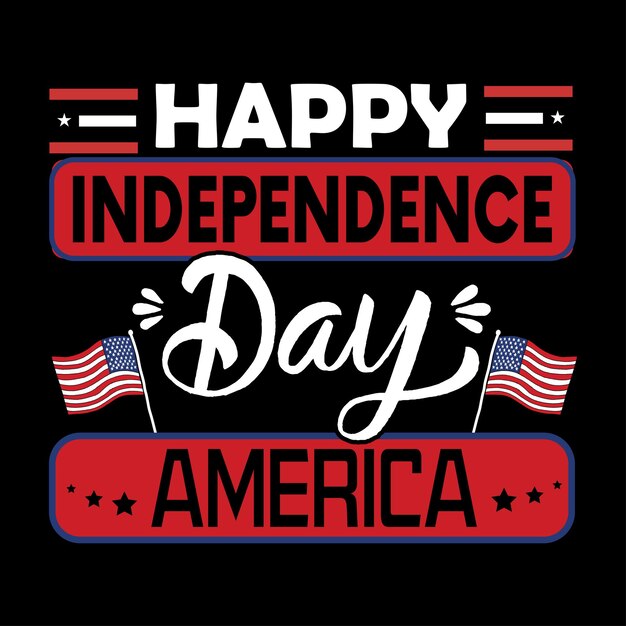 4th of July American Independence day vector tshirt design