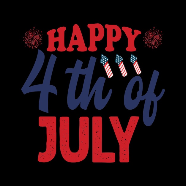 Vector 4th of july american independence day vector tshirt design