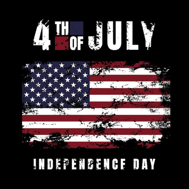 Vector 4th of july independence day celebration with american flag vintage grunge texture