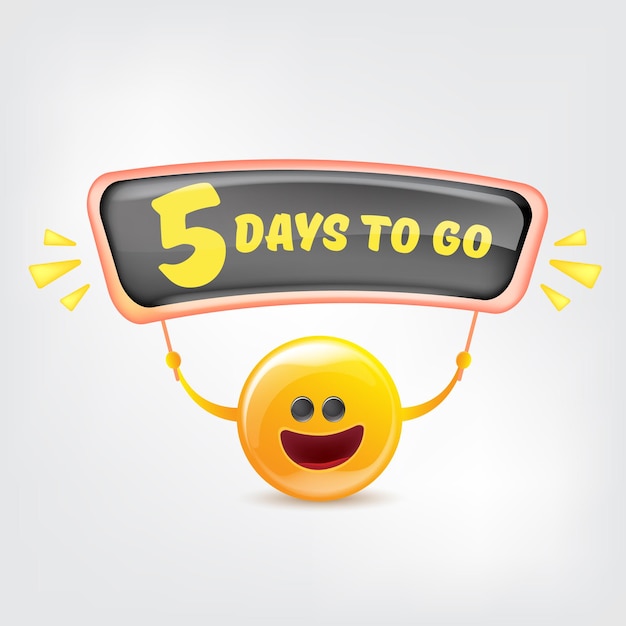 Vector 5 days to go banner design template with a smiley face holding countdown