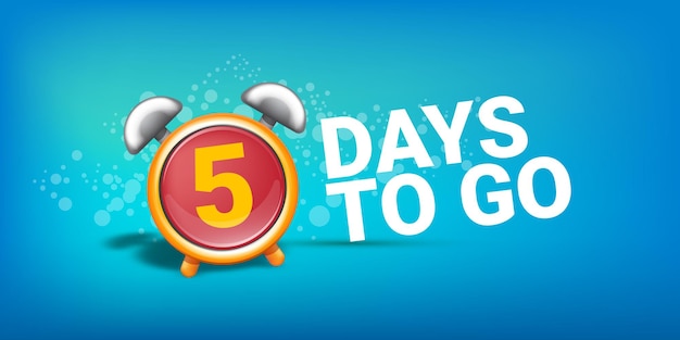 5 days to go banner design template