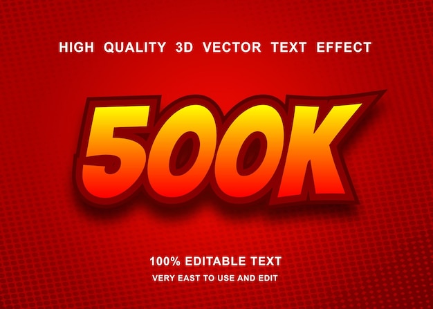 500 k bewerkbaar teksteffect Premium Vector