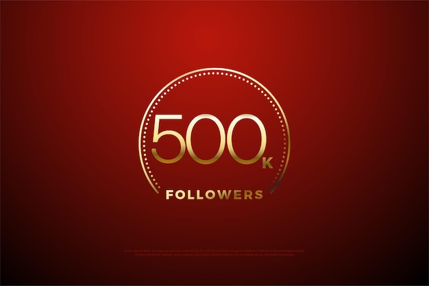 500k followers background with golden lines and dots surrounding the numbers