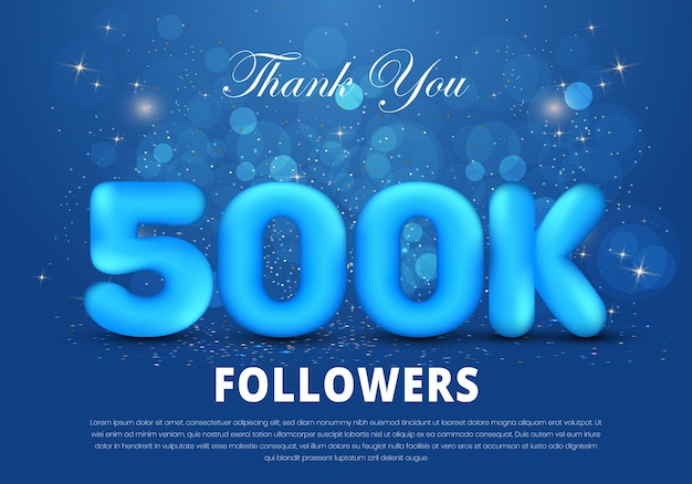 500k followers celebration social media template with 3d letter and spark light on blue background