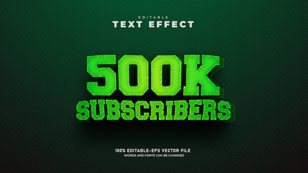 500k subscribers green modern minimal 3d text effect template