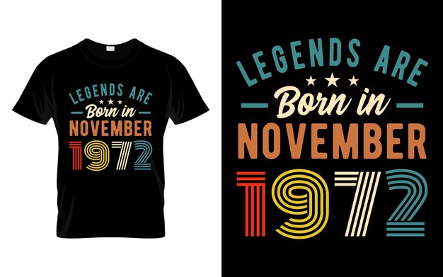 51e verjaardag t-shirt Legendes zijn geboren in november 1972 Happy Birthday Gift TShirt