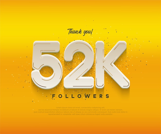 52k followers celebration with modern white numbers on yellow background