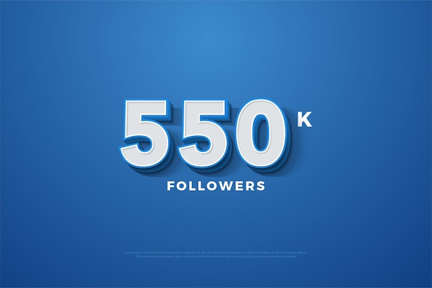 550k follower background with embossed 3D numbers