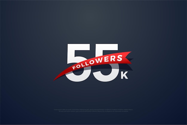 55k follower con numero e immagini a punta rossa