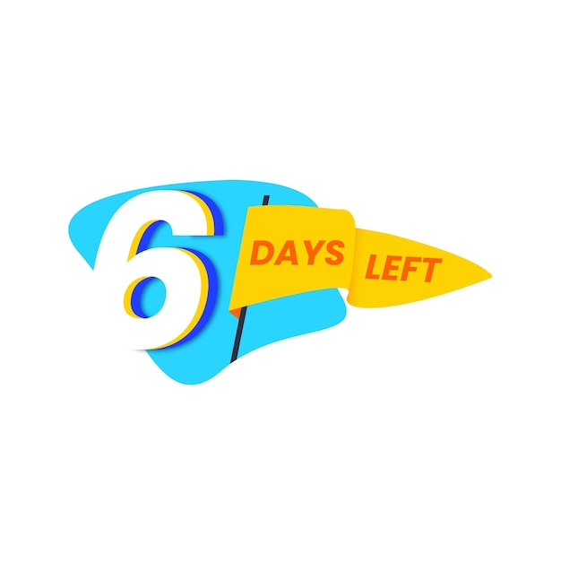 6 day left design for online shopping Promotional number of days left