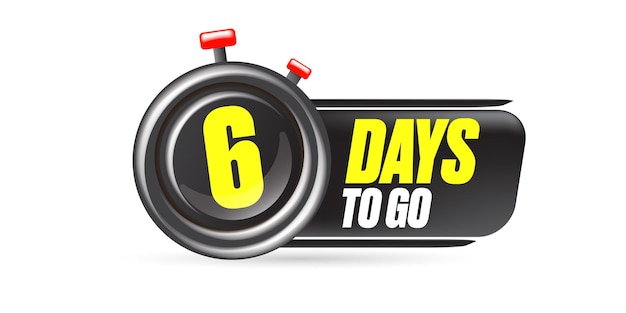 6 days to go banner design template