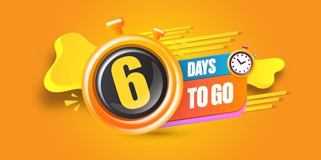 6 days to go banner design template