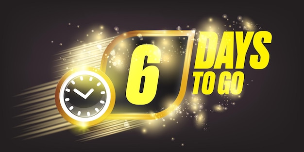 6 days to go banner design template