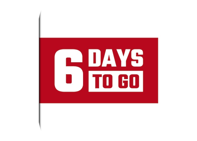 6 days to go red banner design vector illustration