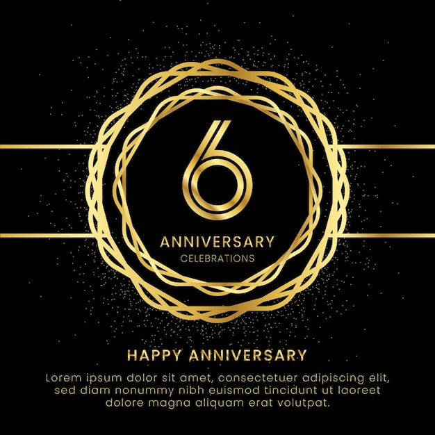 Vector 6 years anniversary with a golden number golden glitters and a golden circle rope on a black background circle a gold hexagon with glitter