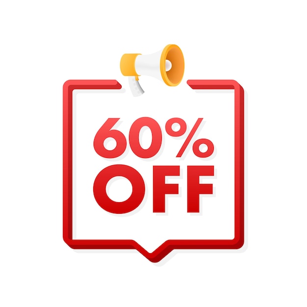 60 percent OFF Sale Discount Banner with megaphone Discount offer price tag