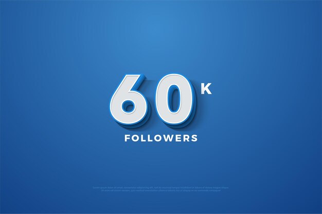 60k follower con numeri 3d ombreggiati.